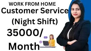 Work From Home l Customer Service Associate l (Night Shift) l Cactus