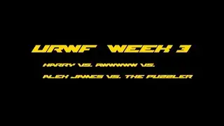 URWF Week 3 Harry vs Awwwww vs Alex James vs The Puzzler