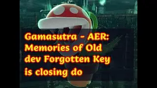01212019 Gamasutra - AER: Memories of Old dev Forgotten Key is closing do