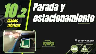 10.2- 🚫 Parar o estacionar: la diferencia que más suspensos provoca | 10.2 teórica permiso conducir