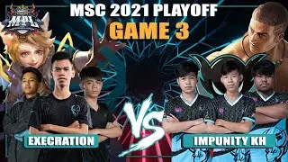 ROGER WINS GAMES | EXE vs IMP KH GAME 3 | MSC 2021