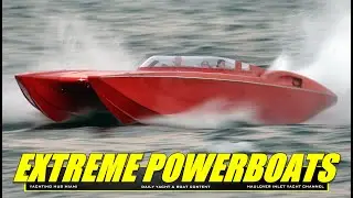 POWERBOAT SHOW AT HAULOVER INLET ONLY THE TOP BOATS MADE IT! YACHT AND BOAT CHANNEL | 22