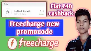 Freecharge new offer | freecharge new promocode flat 40.rs cashback | freecharge loot offer | offer