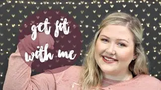 Get Fit With Me | Weight-loss Journey