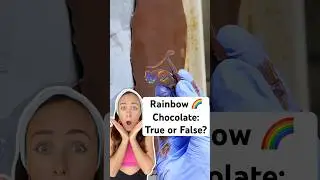 Радужный 🌈 Шоколад: правда или ложь? #шоколад #радужныйшоколад #правдаилиложь #проверкарецепта