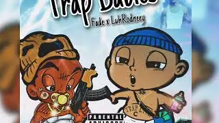 LuhRodneey & BassHead Fade &ldquo;Trap Babies&rdquo; (Intro) (Official Audio)