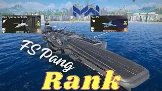 FS Pang | Need Skill Team Work For Ranked | Modern Warships