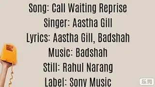 #Aasthagill #badshah #new song #call waiting with #lyrics