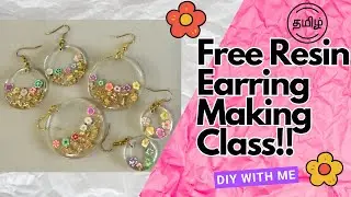 Free transparent resin earrings making tutorial in tamil I Aishu's resin crafts