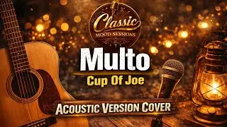 Multo - Cup Of Joe | Cover (Acoustic Version) | CMS