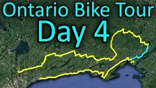 Wolfe Island to Charleston Lake - Ontario Bike Tour #3 - Day 4 of 9