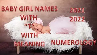 Indian Hindu baby girl names with  T with meaning and Numerology