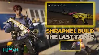 Shrapnel The Last Valor Build Sakit Lawan BOS dengan Armor dan MOD Once Human
