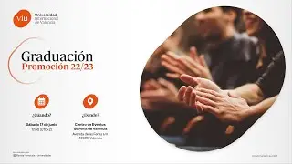 Graduación VIU 2023. Promoción 22/23