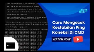 Cara mengecek Kestabilan Ping Koneksi Di CMD