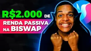 RENDA PASSIVA DE R$2000 POR MES COM BSW | BISWAP (BSW)