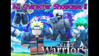 *NEW* All Characters Showcase In Anime Warriors [Full Guide]
