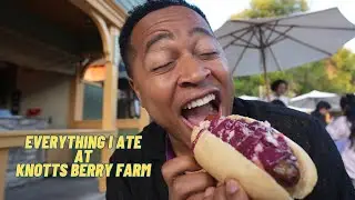 Everything I Ate at Knotts Berry Farm!! | Boysenberry Festival