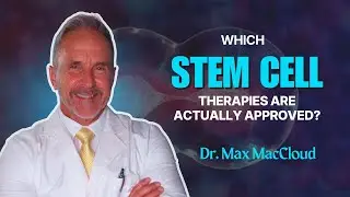 Stem Cell Therapies That Are Truly Approved &mdash; No Myths, Just Facts