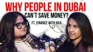 TRUTH About Saving Money in Dubai, Should you move to Dubai? FinancewithRaji - The Fat Kid Show #2