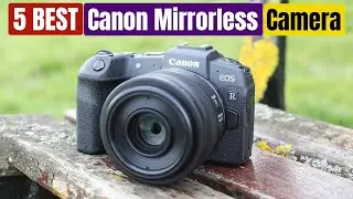 Canon's BEST Mirrorless Cameras of 2025 [Updated]