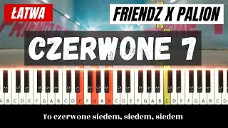 FRIENDZ x Palion - Czerwone 7 🎹| Piano Tutorial (Łatwa) Nuty w opisie