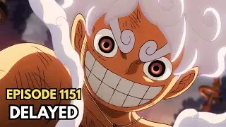 One Piece: Эпизод 1151. Новая дата выхода | ПОЧЕМУ ОТЛОЖЕНО | Всё, что вам нужно знать