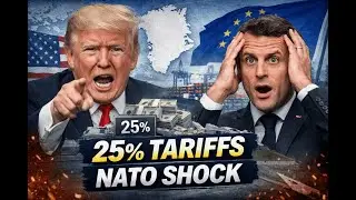 Trump Hits NATO With 25% Tariffs Over Greenland &mdash; A $Billion Shock to Allies