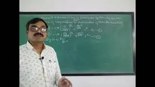 Gaseous state- Effect of temp- on distribution of molecular velocities, Maxwell Boltzmann's law