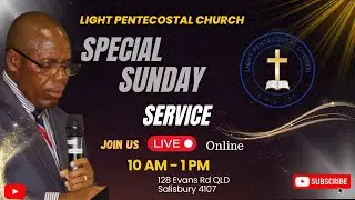 Welcome To Light Pentecostal Church Service Online