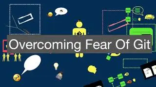 Overcoming Fear Of Git