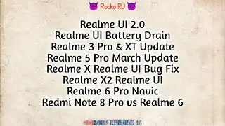 #BoloRJ 15 - Realme UI 2.0 | Realme March Update | Realme Battery Drain | Realme X2 Update & More 🥺