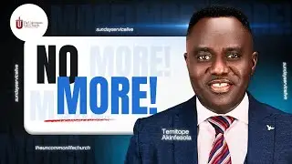 NO MORE || SUNDAY SERVICE LIVE || THE UNCOMMON LIFE CHURCH || TEMITOPE AKINFESOLA
