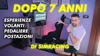 LA MIA EVOLUZIONE NEL SIMRACING: periferiche, postazioni e (dopo 7 anni)costruisco quella DEFINITIVA