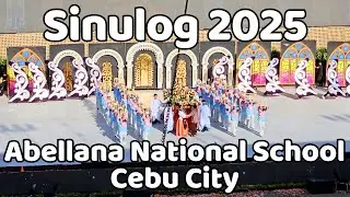 4K Sinulog 2025 - Abellana National School, Cebu City - Sinulog Grand Parade 2025 Ritual Dance Show