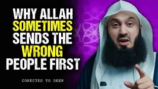 WHY ALLAH LETS YOU MEET THE WRONG PEOPLE | mufti menk
