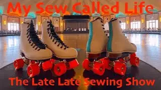My Sew Called Life - Saturday Night Sewing Circle Spectacular - Four Yards Of Conversation