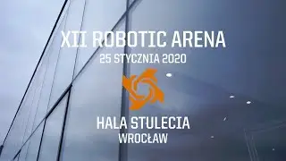 XII Robotic Arena - promotion movie
