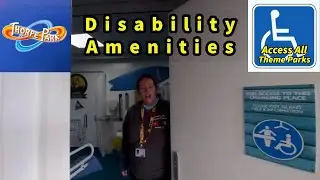 Thorpe park ♿️ Disability Amenities