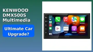 REVIEW (2025): KENWOOD DMX500S Multimedia Receiver. Features.