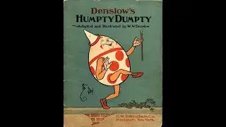 ШАЛТАЙ - БОЛТАЙ (история сына) /DENSLOW'S HUMPTY DUMPTY