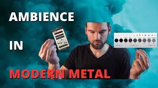 Creating Ambience and Space with Clean Guitars in Modern Metal Mixes - Shimmer Reverbs