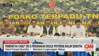 Pemerintah Cabut Izin 8 Perusahaan Diduga Penyebab Banjir Sumatra