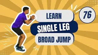 Single Leg Broad Jump/Single Leg Standing Long Jump | APT | Correct Form & Technique | Plyometrics