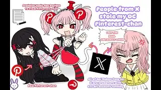 People from Twitter stole Pinterest-chan OC and harassed her.