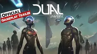 Dual Universe - Official Gameplay Trailer | Dual universe gameplay