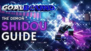 The only SHIDOU Guide you need in Goalbound