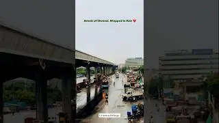 Chennai........... Streets of Chennai , wrapped in Rain #lovechennai #chennaivlogs #trendingshorts