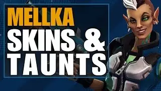 Firstlook at Mellka's Skins & Taunts - Battleborn