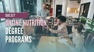 Best Online Nutrition Degree Programs